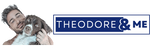 Theodore and Me